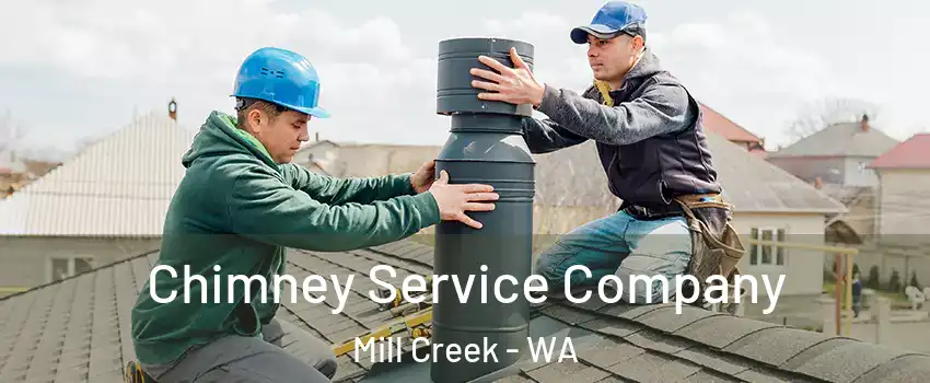  Chimney Service Company Mill Creek - WA