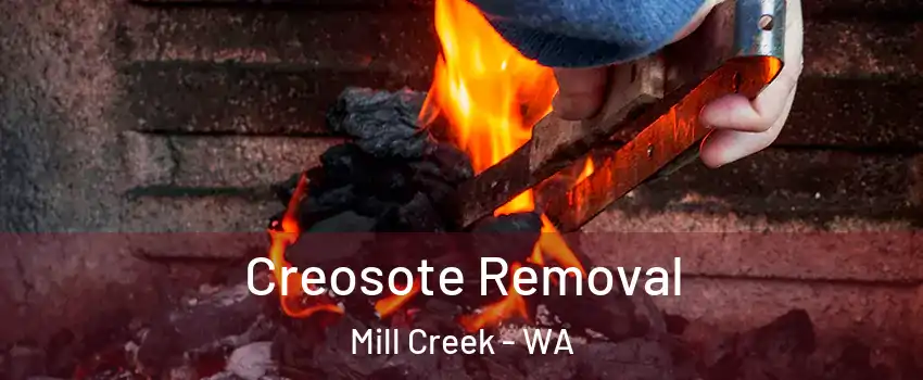  Creosote Removal Mill Creek - WA