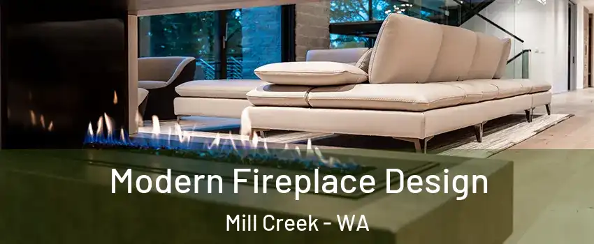  Modern Fireplace Design Mill Creek - WA