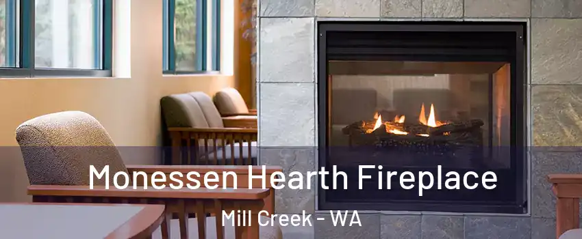  Monessen Hearth Fireplace Mill Creek - WA